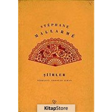 ŞİİRLER - STEPHANE MALLARME