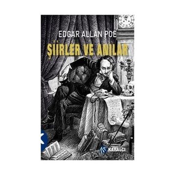 Şiirler ve Anılar - Edgar Allan Poe