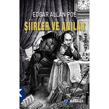 Şiirler ve Anılar - Edgar Allan Poe
