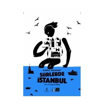 Şiirlerde İstanbul - Ahmet Bozkurt
