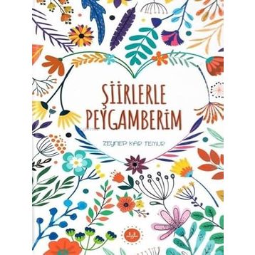 Şiirlerle Peygamberim - Zeynep Kar Temur