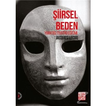 Şiirsel Beden - Jacques Lecoq