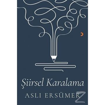 Şiirsel Karalama - Aslı Ersümer