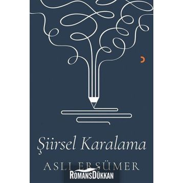 Şiirsel Karalama - Aslı Ersümer