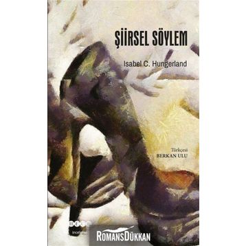 Şiirsel Söylem - Isabel C. Hungerland
