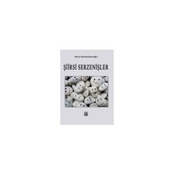 Şiirsi Serzenişler - Murat Mollamahmutoglu