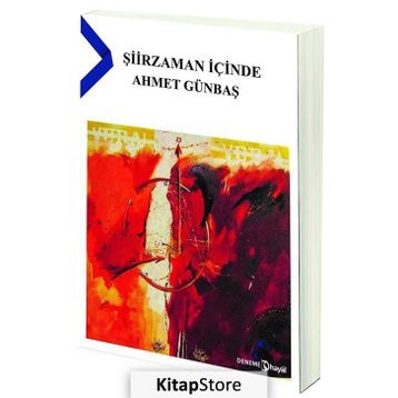 Şiirzaman İçinde - Ahmet Günbaş
