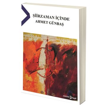 Şiirzaman İçinde - Ahmet Günbaş