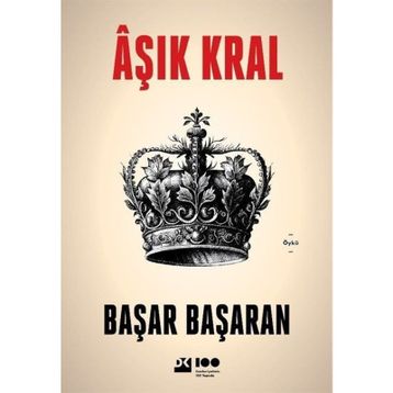 Âşık Kral - Başar Başaran