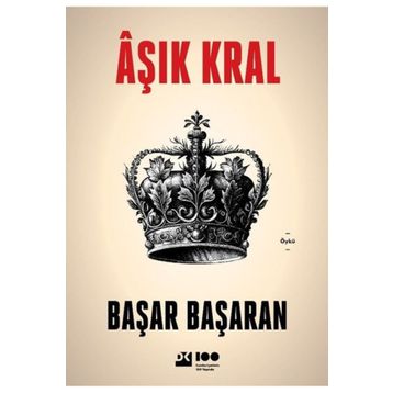 Âşık Kral - Başar Başaran
