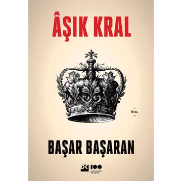 Âşık Kral - Başar Başaran