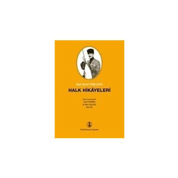 Âşık Şeref Taşlıova’dan Derlenen Halk Hikayeleri - Fikret Türkmen Mustafa Cemiloğlu Nail Tan Mete Taşlıova