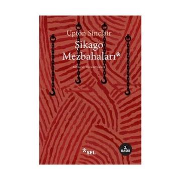 Şikago Mezbahaları - Upton Sinclair