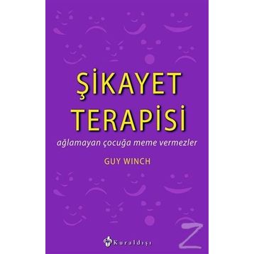 Şikayet Terapisi - Guy Winch