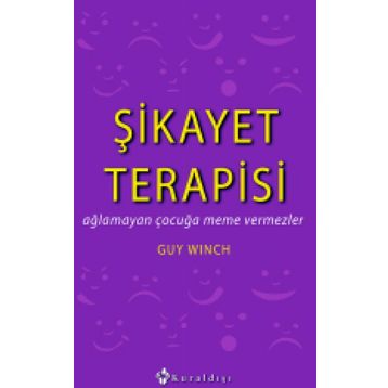 Şikayet Terapisi - Guy Winch