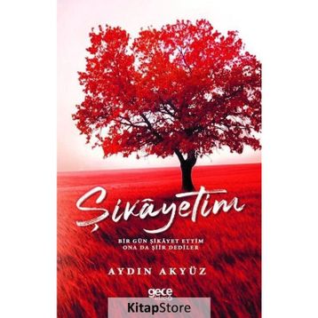 Şikayetim - Aydın Akyüz