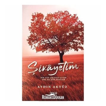 Şikayetim - Aydın Akyüz