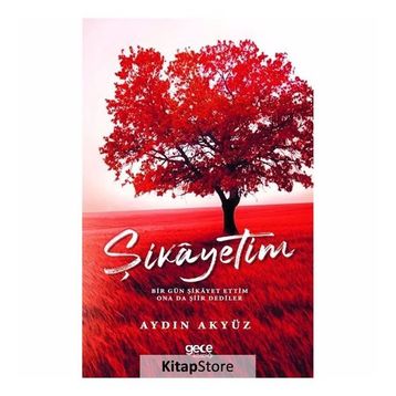 Şikayetim - Aydın Akyüz
