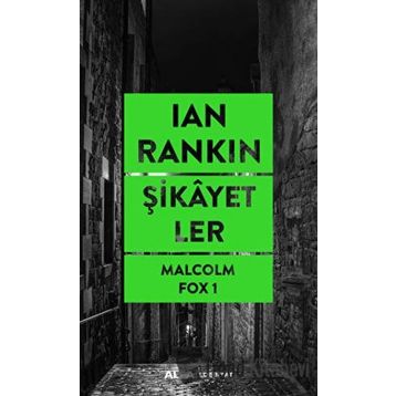 Şikayetler Ian Rankin Alfa Yayınları