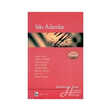 Sıkı Adamlar - Sadettin Acar