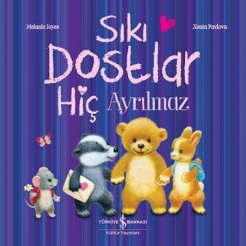 Sıkı Dostlar Hiç Ayrılmaz - Melanie Joyce