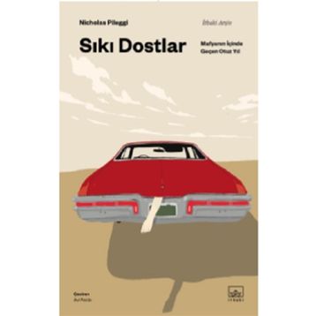 Sıkı Dostlar - Nicholas Pileggi