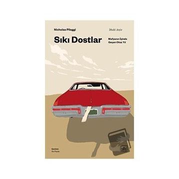 Sıkı Dostlar - Nicholas Pileggi