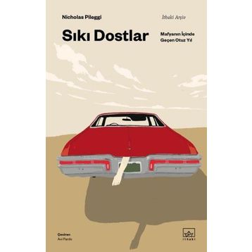 Sıkı Dostlar - Nicholas Pileggi