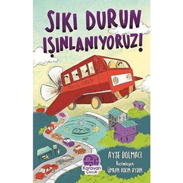 Sıkı Durun Işınlanıyoruz - Ayşe Dolmacı