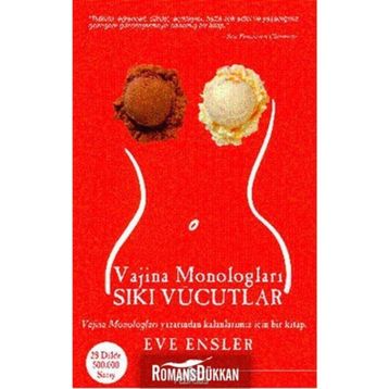 SIKI VÜCUTLAR - EVE ENSLER