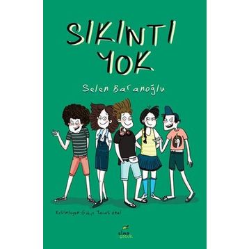 Sıkıntı Yok - Selen Baranoğlu