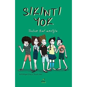 Sıkıntı Yok - Selen Baranoğlu