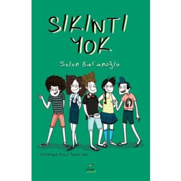 Sıkıntı Yok - Selen Baranoğlu
