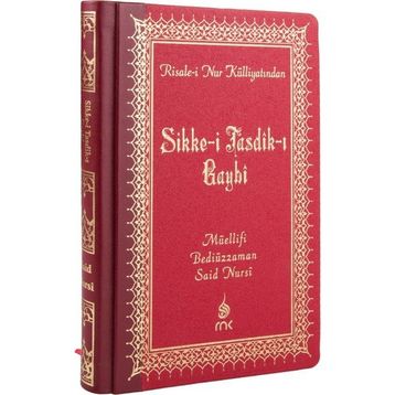 SIKKE-I TASDIK-I GAYBI (BÜYÜK BOY ŞAMUA VINLEKS CILTLI) - BEDIÜZZAMAN SAID NURSI