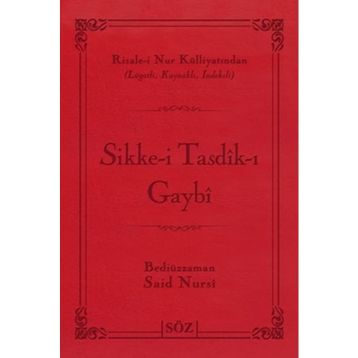 SIKKE-I TASDIK-I GAYBI (BÜYÜK BOY ŞAMUA VINLEKS CILTLI) - BEDIÜZZAMAN SAID NURSI