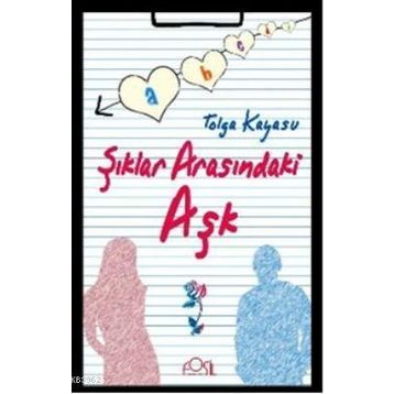 ŞIKLAR ARASINDAKİ AŞK - TOLGA KAYASU
