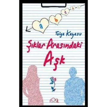 ŞIKLAR ARASINDAKİ AŞK - TOLGA KAYASU