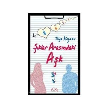 ŞIKLAR ARASINDAKİ AŞK - TOLGA KAYASU
