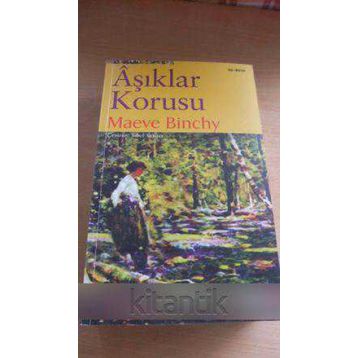 ÂŞIKLAR KORUSU - MAEVE BINCHY