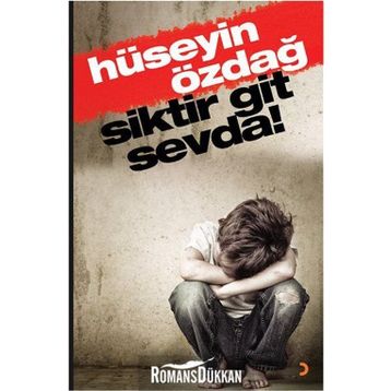 Siktir Git Sevda - Hüseyin Özdağ