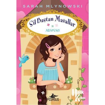 Sil Baştan Masallar 5 Arapsaçı - Sarah Mlynowski
