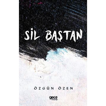 Sil Baştan - Özgün Özen