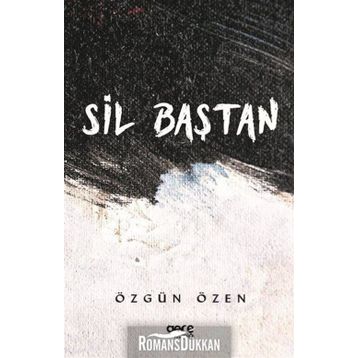 Sil Baştan - Özgün Özen