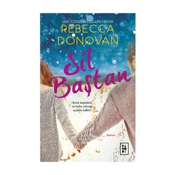 Sil Baştan - Rebecca Donovan