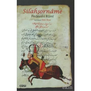 SİLAHŞORNAME - BEKIR BİÇER