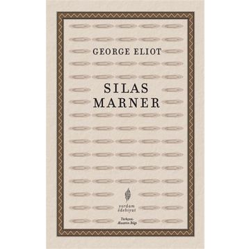 SILAS MARNER - GEORGE ELIOT (ISBN:9786053605294)