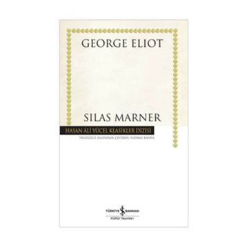 Silas Marner - George Eliot