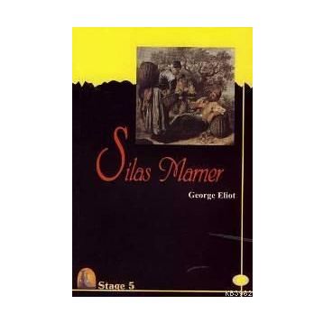 Silas Marner - George Eliot