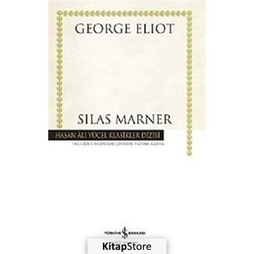 Silas Marner - George Eliot