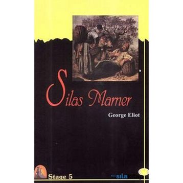 Silas Marner - George Eliot